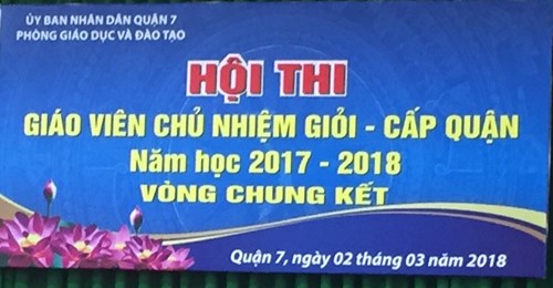 Hội thi Giáo viên chủ nhiệm giỏi cấp Quận năm học 2017-2018
